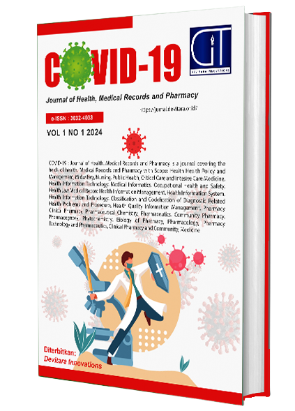 View Vol. 2 No. 02 (2025): COVID-19 : Journal of Health, Medical Records and Pharmacy